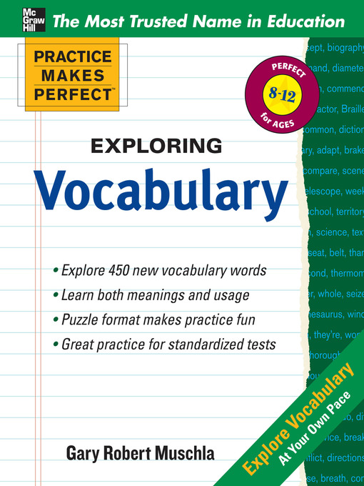 Title details for Practice Makes Perfect Exploring Vocabulary by Gary Robert Muschla - Available